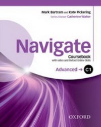 NAVIGATE C1 ADVANCED Coursebook + DVD+Oxford Online Skills